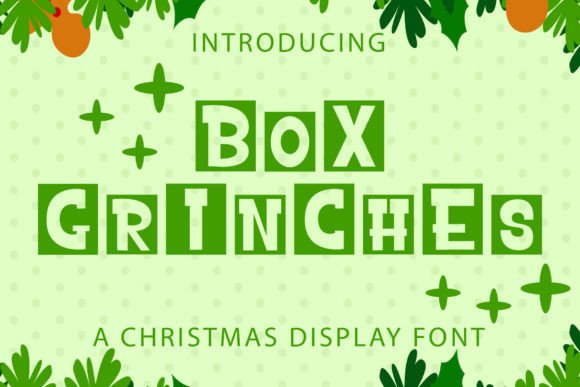 Box Grinches Christmas Display Font for Handmade Creators