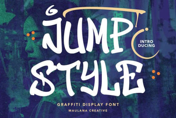 Jump Style Graffiti: A Display Font That Makes Your Campaigns Instantly Recognizable