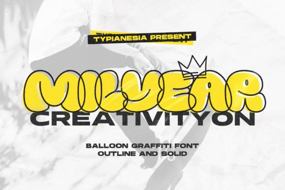 Milyear Solid Font for Playful Balloon Graffiti Design