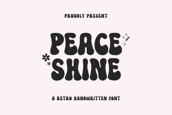 Peace Shine Font: A Retro Groovy Display Typeface for Digital Brands