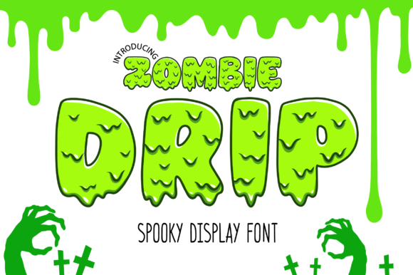 Zombie Drip Font for Bold, Memorable Branding